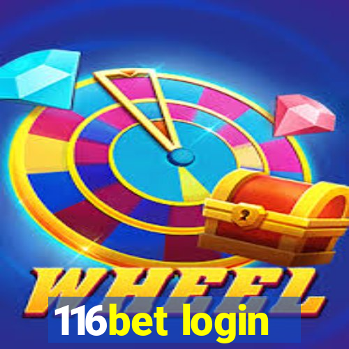 116bet login