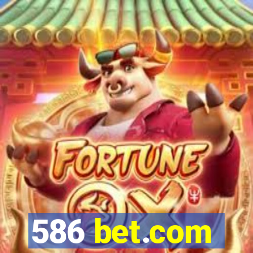 586 bet.com