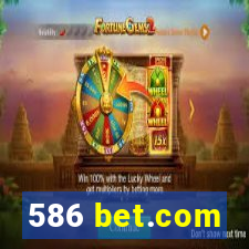 586 bet.com