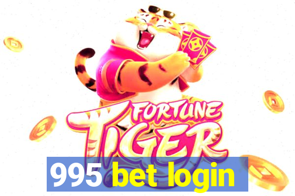 995 bet login