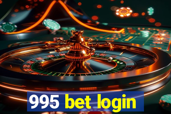 995 bet login