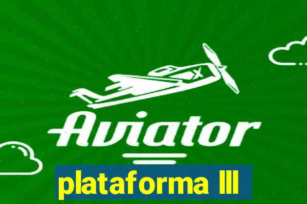 plataforma lll