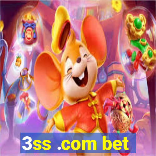 3ss .com bet