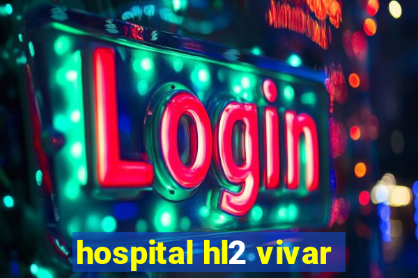 hospital hl2 vivar