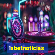 1xbetnoticias