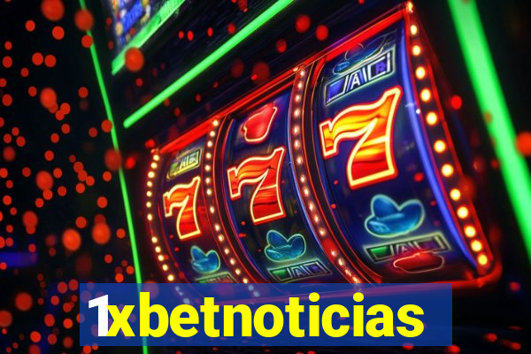 1xbetnoticias