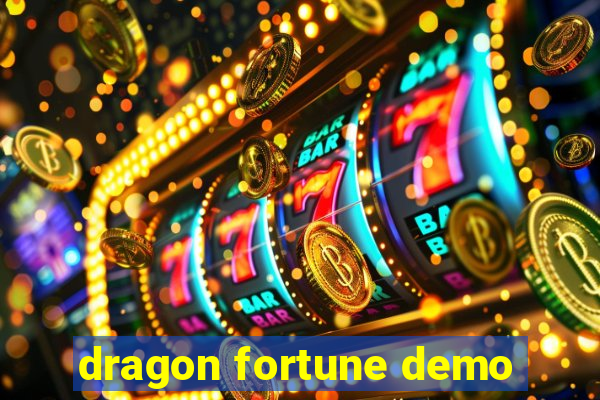 dragon fortune demo