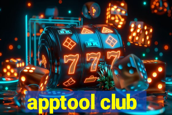 apptool club