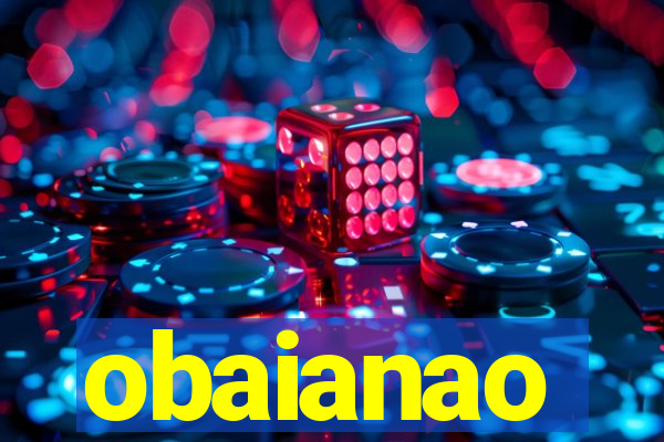 obaianao