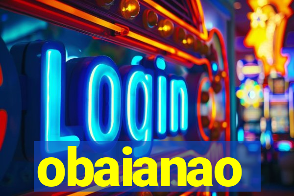 obaianao