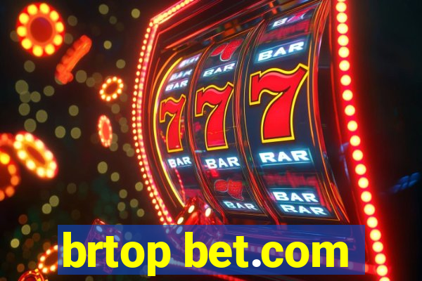 brtop bet.com