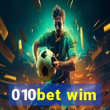 010bet wim