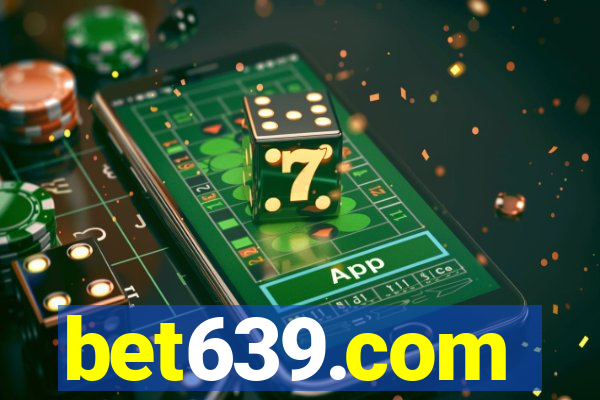 bet639.com