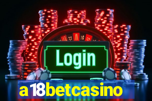 a18betcasino