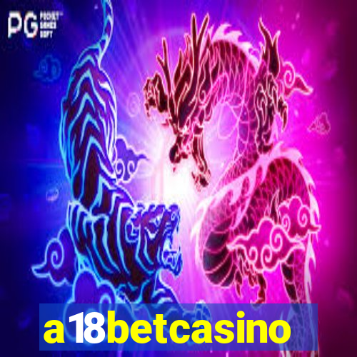 a18betcasino