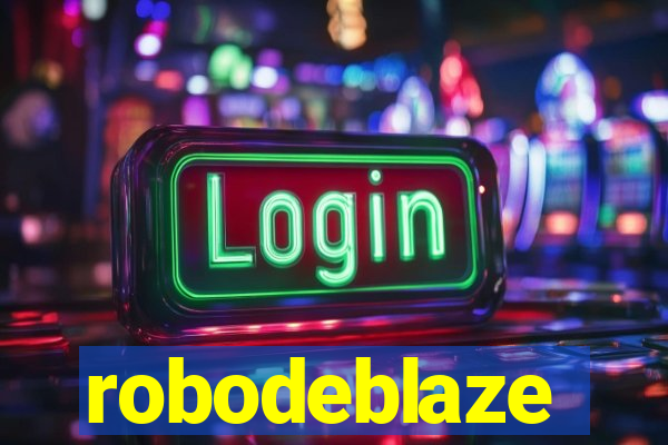 robodeblaze