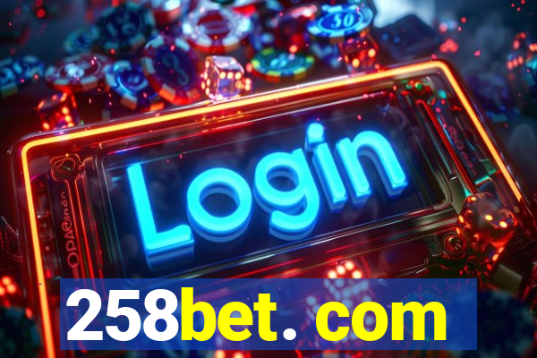 258bet. com