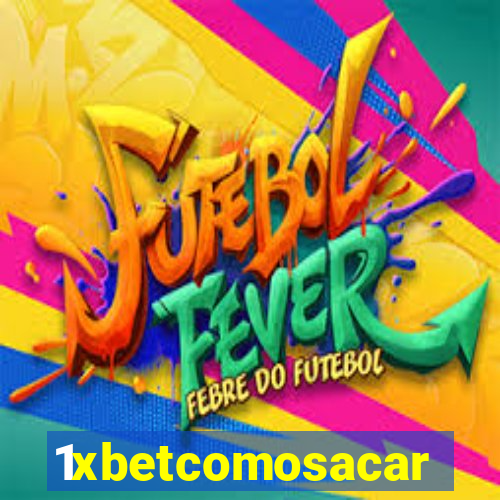 1xbetcomosacar