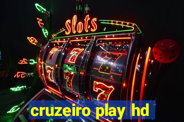 cruzeiro play hd