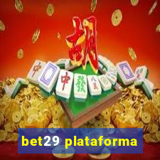 bet29 plataforma