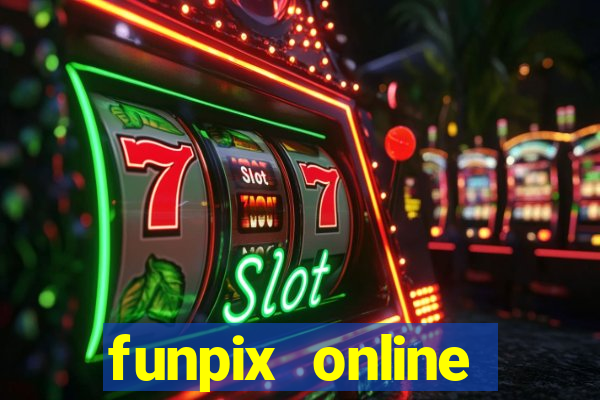 funpix online plataforma de jogos