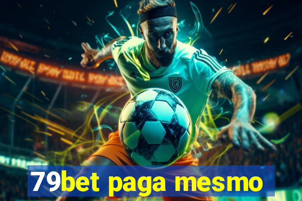 79bet paga mesmo