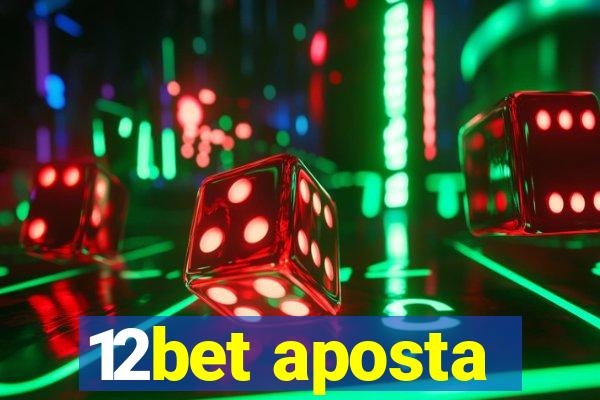 12bet aposta