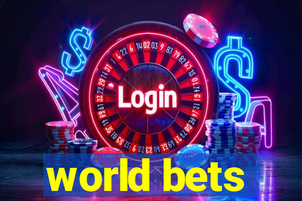 world bets