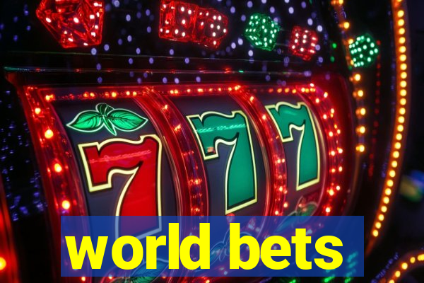 world bets