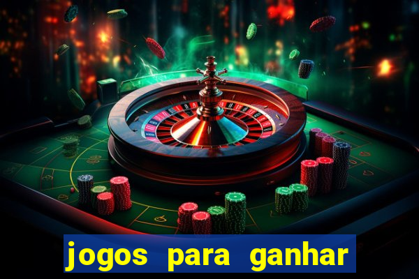 jogos para ganhar dinheiro sem deposito