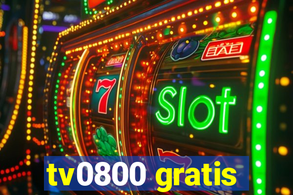 tv0800 gratis