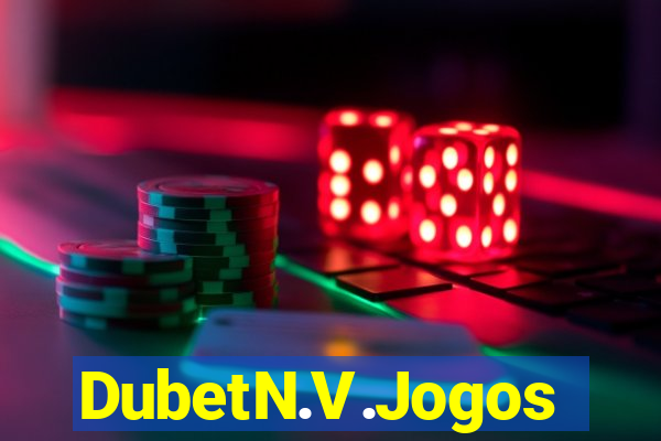 DubetN.V.Jogos