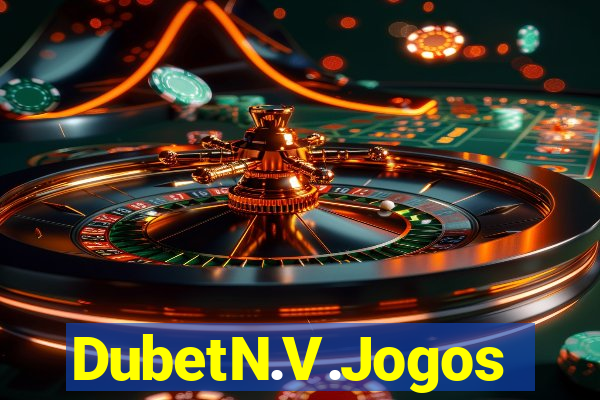 DubetN.V.Jogos