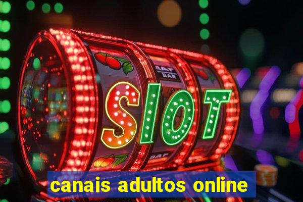 canais adultos online