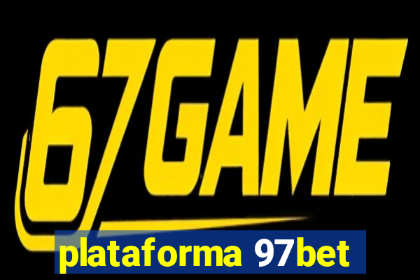 plataforma 97bet