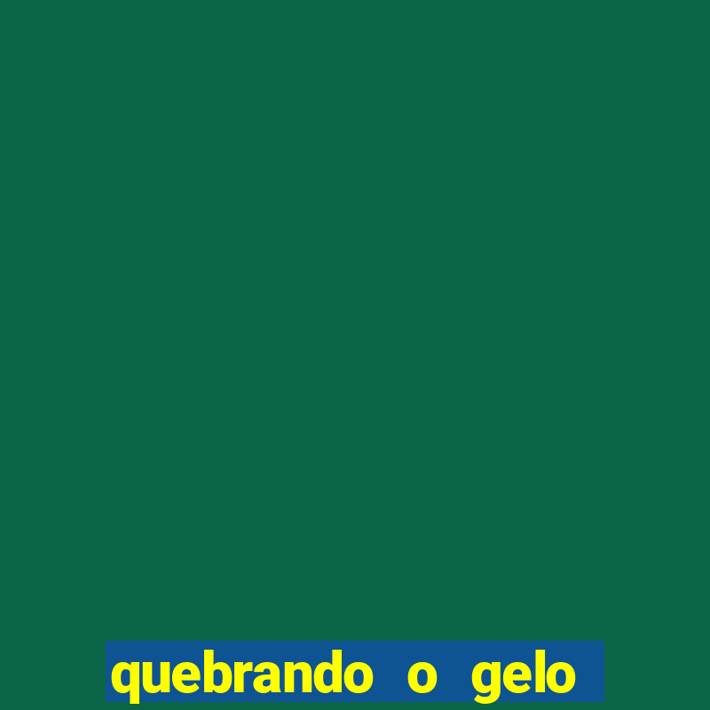 quebrando o gelo livro pdf