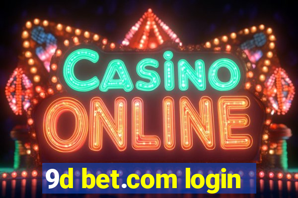 9d bet.com login