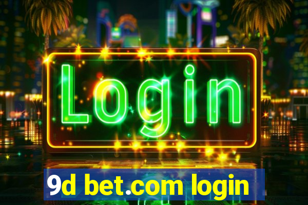 9d bet.com login