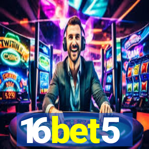 16bet5