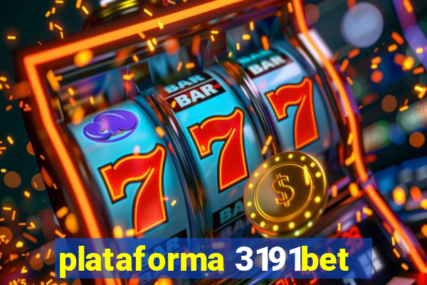 plataforma 3191bet