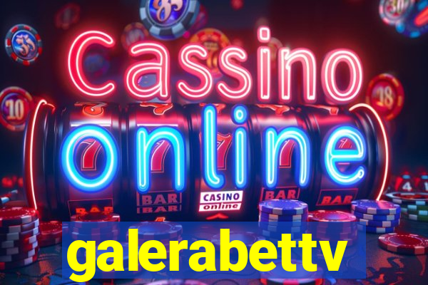 galerabettv