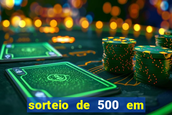 sorteio de 500 em cash toda segunda feira novibet como funciona