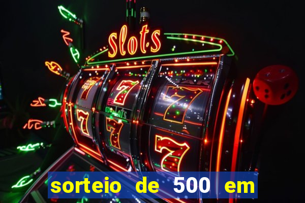 sorteio de 500 em cash toda segunda feira novibet como funciona