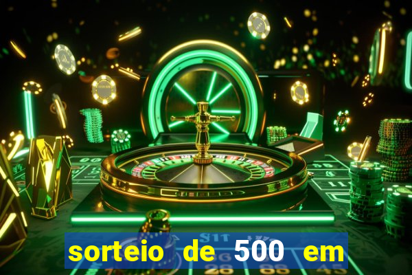 sorteio de 500 em cash toda segunda feira novibet como funciona