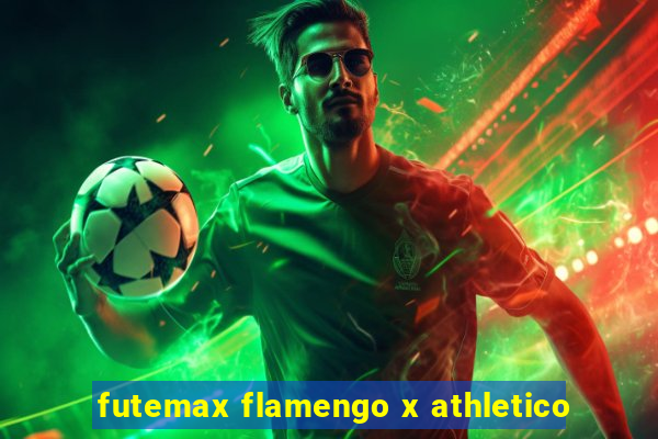 futemax flamengo x athletico