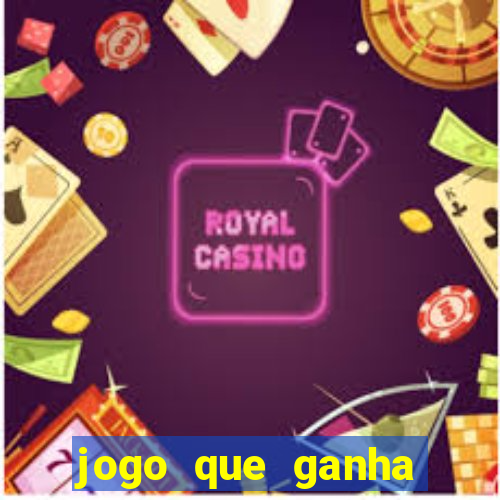 jogo que ganha dinheiro sem pagar nada