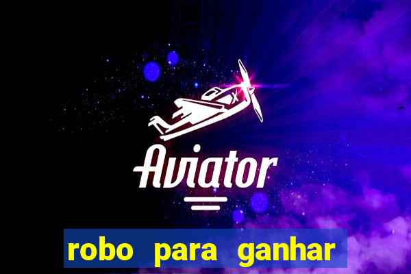 robo para ganhar no fortune tiger