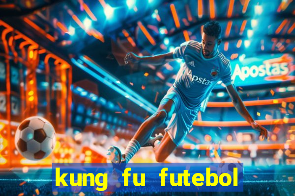 kung fu futebol clube download utorrent