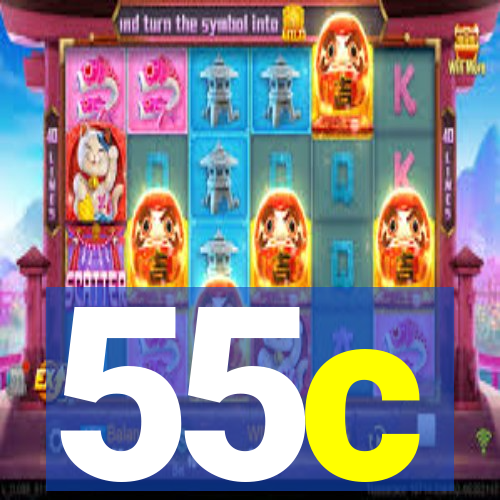 55c