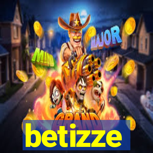 betizze